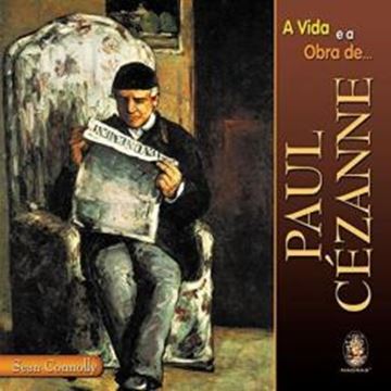 Imagem de A VIDA E A OBRA DE PAUL CEZANNE