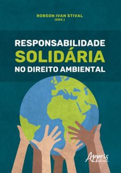 Picture of RESPONSABILIDADE SOLIDÁRIA NO DIREITO AMBIENTAL