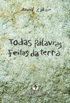 Imagem de TODAS PALAVRAS FEITAS DA TERRA