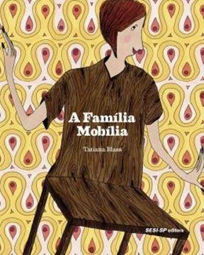 Imagem de A FAMILIA MOBILIA