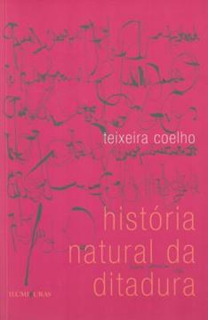 Imagem de HISTORIA NATURAL DA DITADURA