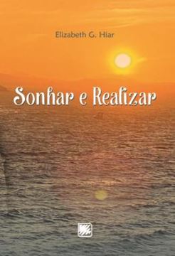 Imagem de SONHAR E REALIZAR