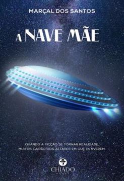Imagem de A NAVE MAE