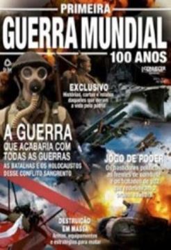 Imagem de GUIA CONHECER FANTASTICO ESPECIAL - PRIMEIRA GUERRA MUNDIAL - 100 ANOS