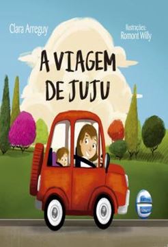 Imagem de A VIAGEM DE JUJU