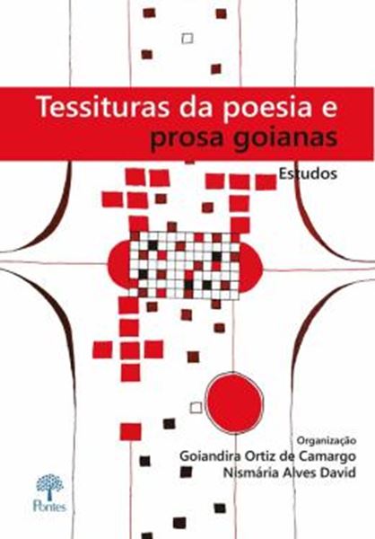 Picture of TESSITURAS DA POESIA E PROSA GOIANAS - ESTUDOS
