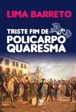 Imagem de TRISTE FIM DE POLICARPO QUARESMA
