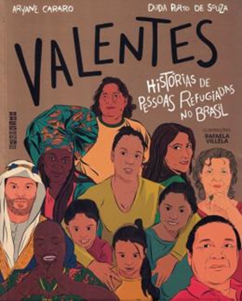 Picture of VALENTES - HISTORIAS DE PESSOAS REFUGIADAS NO BRASIL