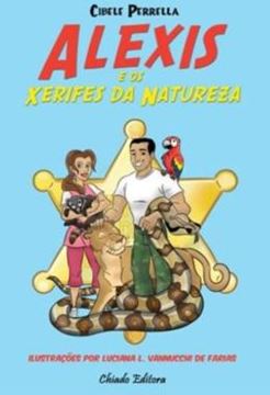 Imagem de ALEXIS E OS XERIFES DA NATUREZA