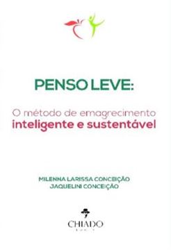 Imagem de PENSO LEVE - O METODO DE EMAGRECIMENTO INTELIGENTE E SUSTENTAVEL