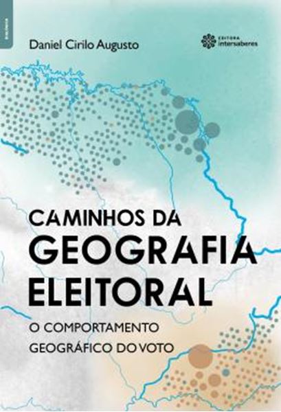 Picture of CAMINHOS DA GEOGRAFIA ELEITORAL