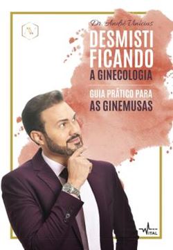 Imagem de DEMISTIFICANDO A GINECOLOGIA