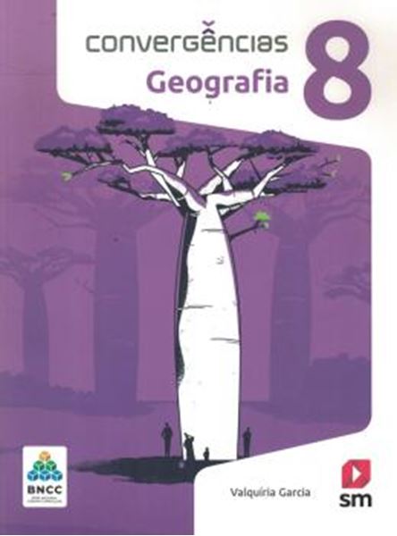 Picture of CONVERGENCIAS - GEOGRAFIA - 8º ANO - BNCC - 2ª ED