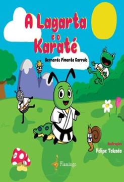 Imagem de A LAGARTA E O KARATE