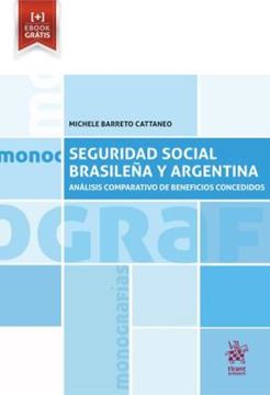 Imagem de SEGURIDAD SOCIAL BRASILENA Y ARGENTINA - ANALISIS COMPARATIVO DE BENEFICIOS CONCEDIDOS