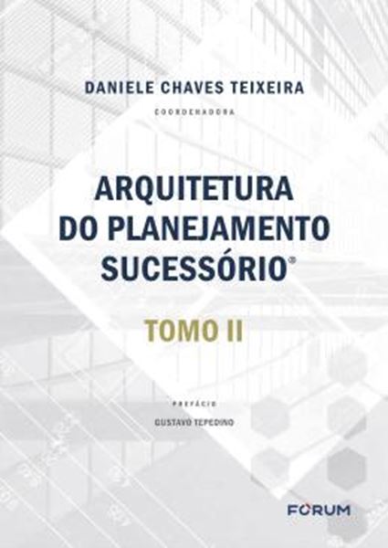 Picture of ARQUITETURA DO PLANEJAMENTO SUCESSORIO