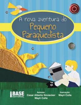Imagem de A NOVA AVENTURA DO PEQUENO PARAQUEDISTA