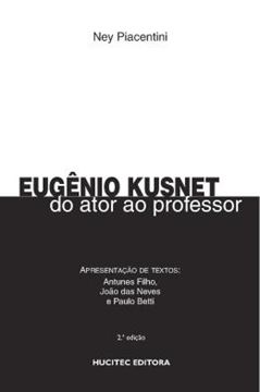 Imagem de EUGENIO KUSNET: DO ATOR AO PROFESSOR
