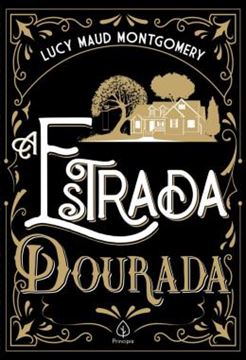 Imagem de A ESTRADA DOURADA