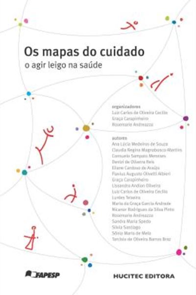 Picture of OS MAPAS DO CUIDADO: O AGIR LEIGO NA SAUDE