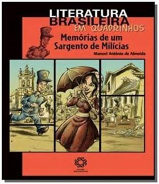 Imagem de MEMORIAS DE UM SARGENTO DE MILICIAS - LITERATURA BRASILEIRA EM QUADRINHOS