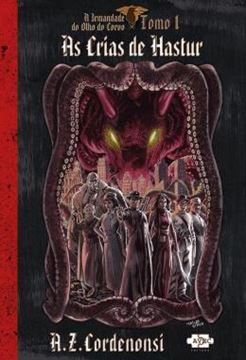 Imagem de A IRMANDADE DO OLHO DO CORVO - AS CRIAS DE HASTUR