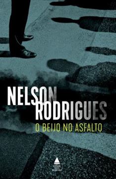 Imagem de O BEIJO NO ASFALTO - NC