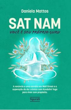 Imagem de SAT NAM: VOCE E SEU PROPRIO GURU
