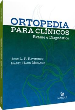 Imagem de ORTOPEDIA PARA CLINICOS - EXAME E DIAGNOSTICO