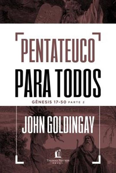 Picture of PENTATEUCO PARA TODOS: GENESIS 17-50 – PARTE 2