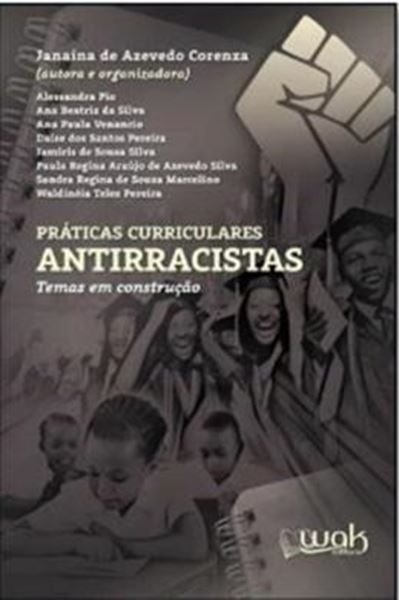 Picture of PRATICAS CURRICULARES ANTIRRACISTAS- TEMAS EM CONSTRUCAO