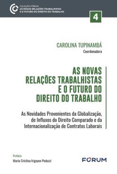 Picture of AS NOVAS RELACOES TRABALHISTAS E O FUTURO DO DIREITO DO TRABALHO