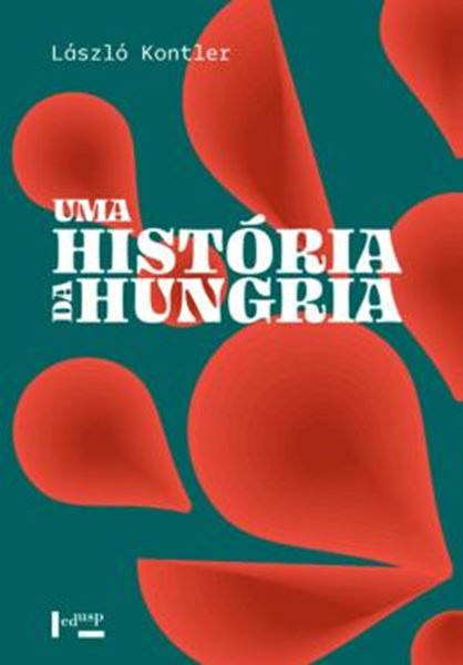 Picture of HISTORIA DA HUNGRIA, UMA