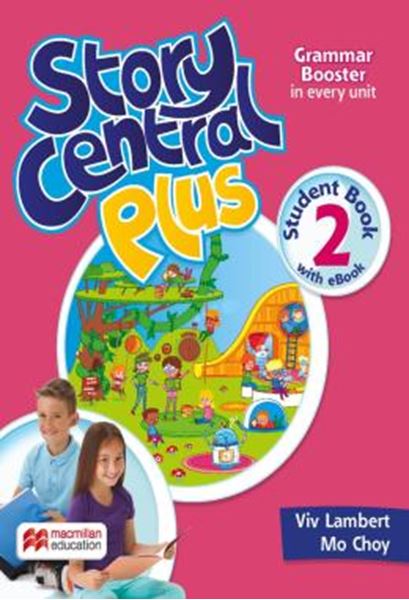 Picture of STORY CENTRAL PLUS 2 SB WITH EBOOK + ACTIVITY PACK