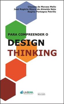 Imagem de PARA COMPREENDER O DESIGN THINKING