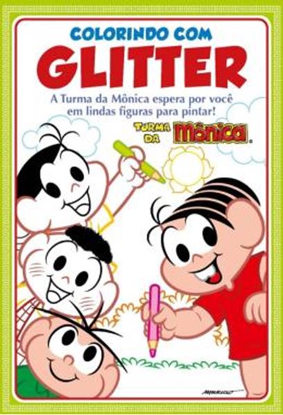 Picture of TURMA DA MONICA COLORINDO COM GLITTER