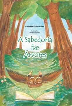Imagem de A SABEDORIA DAS ARVORES