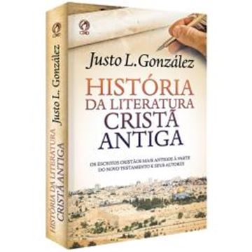 Imagem de HISTORIA DA LITERATURA CRISTA ANTIGA - CPAD