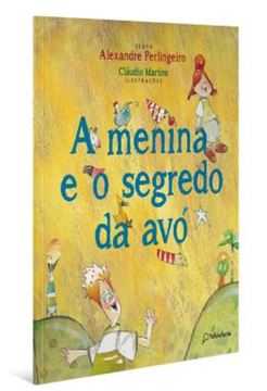 Imagem de A MENINA E O SEGREDO DA AVO