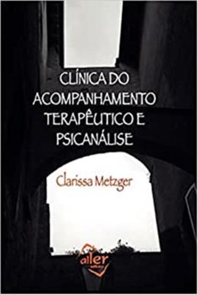 Picture of CLINICA DO ACOMPANHAMENTO TERAPEUTICO E PSICANALISE
