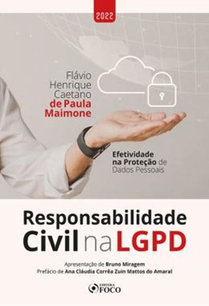 Picture of RESPONSABILIDADE CIVIL NA LGPD - EFETIVIDADE NA PROTECAO DE DADOS PESSOAIS