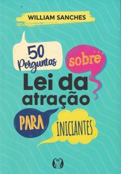 Imagem de 50 PERGUNTAS SOBRE LEI DA ATRACAO PARA INICIANTES