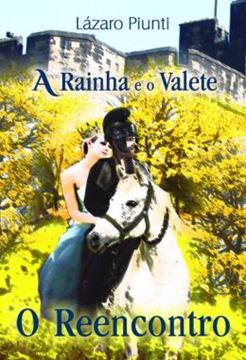 Imagem de A RAINHA E O VALETE - O REENCONTRO