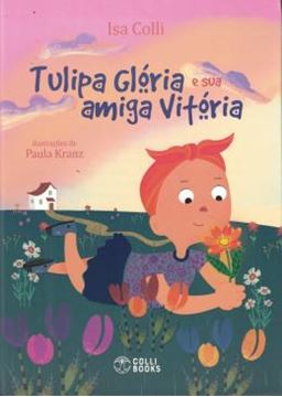 Imagem de TULIPA GLORIA E SUA AMIGA VITORIA