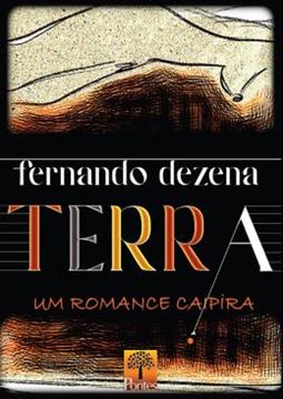 Imagem de TERRA - UM ROMANCE CAIPIRA