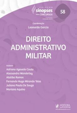 Imagem de SINOPSES PARA CONCURSOS - DIREITO ADMINISTRATIVO MILITAR