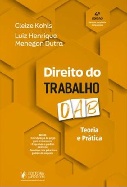 Picture of CEISC - DIREITO DO TRABALHO - TEORIA E PRATICA - 2ª FASES DA OAB - 4ª ED