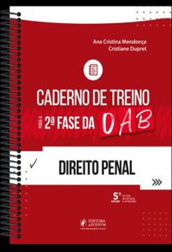 Imagem de CADERNO DE TREINO PARA A 2ª FASE DA OAB - DIREITO PENAL - 5ª ED