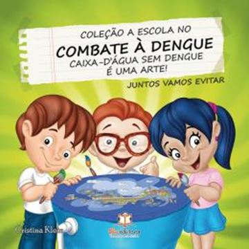 Imagem de A ESCOLA NO COMBATE A DENGUE - CAIXA-D´AGUA