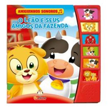 Imagem de AMIGUINHOS SONOROS: O LEAO E SEUS AMIGOS DA FAZENDA